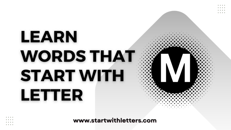 500 Words That Start With M: Positive, Descriptive and More