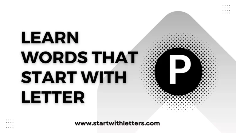 700 Words That Start With P: Explore Words That Start With P